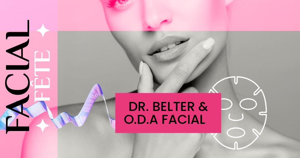 Oda Chemical Peels and Dr. Belter Facials  wimbledon clinic aesthetic 